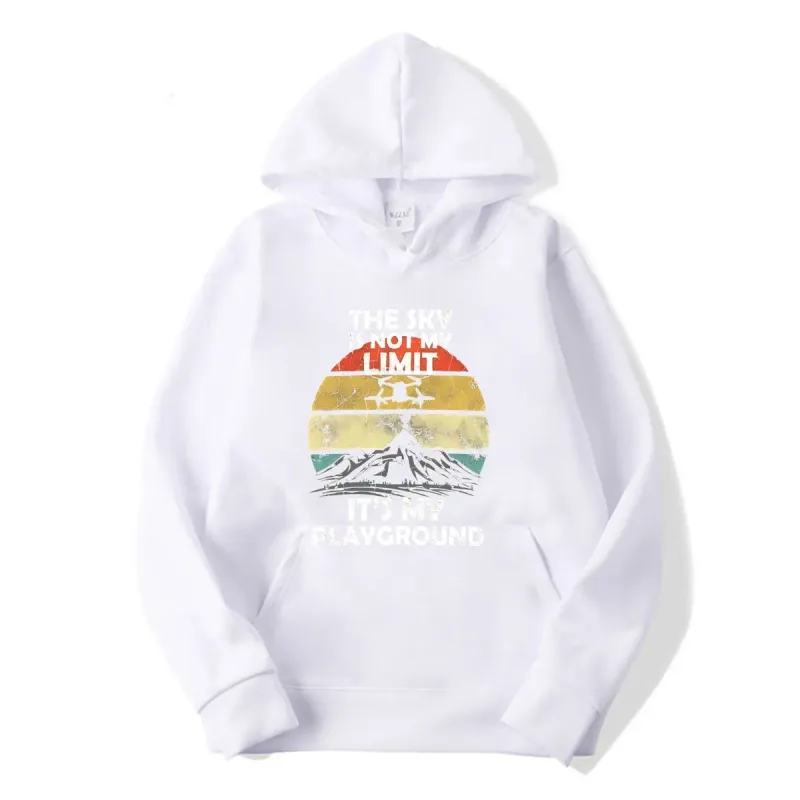 New Sky is not the limit it's my playground Funny drone FPV drone pilot hoodies